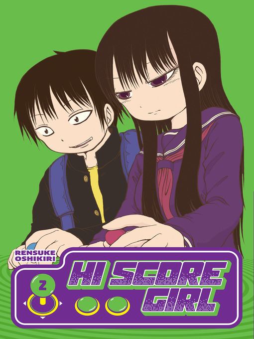 Title details for Hi Score Girl, Volume 2 by Rensuke Oshikiri - Available
